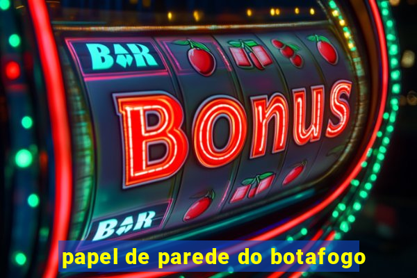 papel de parede do botafogo